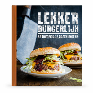 Lekker Burgerlijk kookboek met 35 recepten voor zelfgemaakte hamburgers